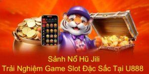 Nổ hũ Jili